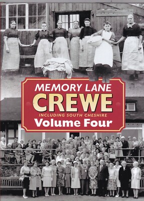Memory Lane Crewe v. 4 Gordon Davies Book Local History Old Photo's Hardcover