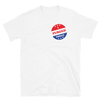 I Purged Today USA Election Vote Humor Novelty Short-Sleeve Unisex T-Shirt