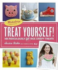 Treat Yourself!: How to Make 93 Ridiculously F- 9780761189800, Siskin, paperback