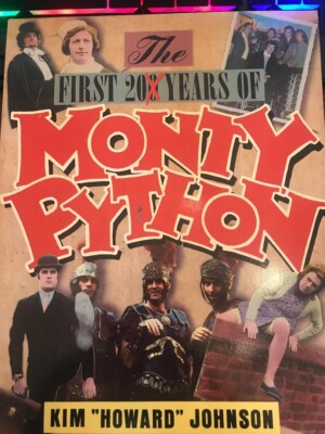 The First 28 Years of Monty Python by Kim H. Johnson (1989, Trade Paperback)