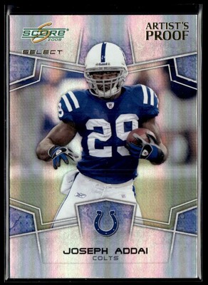 2008 Score Select Artist's Proof Joseph Addai 32/32 Indianapolis Colts #128