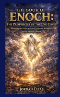 Jordan Elias | The Book Of Enoch: The Prophecies Of The End Times | Buch (2026)