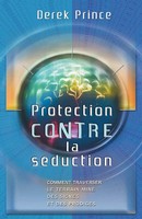 Protection From Deception - French Derek Prince Taschenbuch FranzöSisch 2014