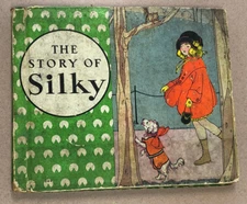 Vintage "The Story Of Silky" Book Jasmine Stone Van Dresser