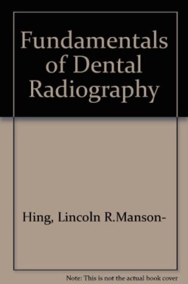 Grundlagen der zahnärztlichen Radiographie