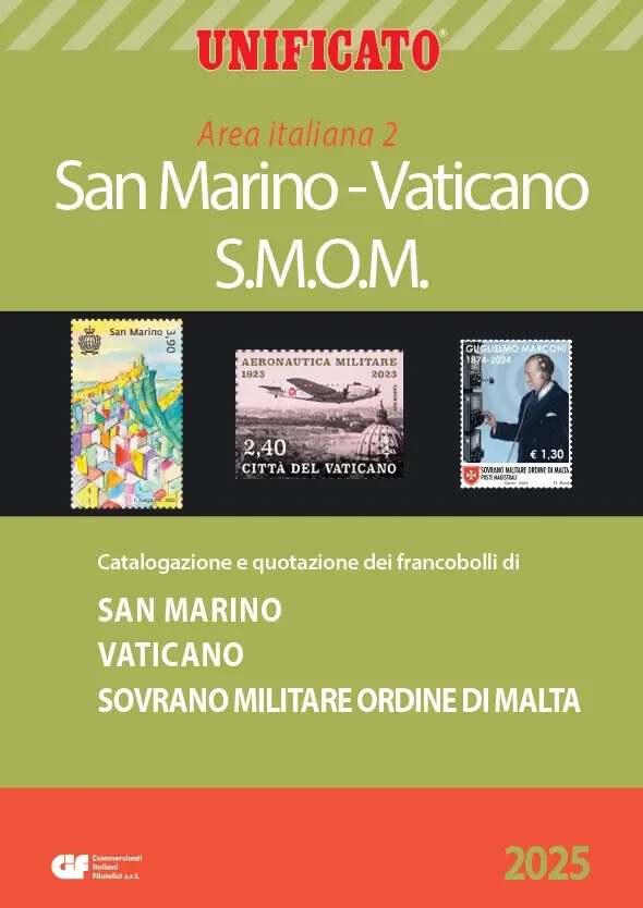 CATALOGO FRANCOBOLLI UNIFICATO AREA ITALIANA 2 - SAN MARINO VATICANO SMOM 2025