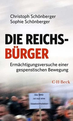 Die Reichsbürger ~ Christoph Schönberger ~  9783406807503 - Bild 1 von 4