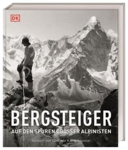 Thumbnail - Bergsteiger Auf Den Spuren Großer Alpinisten. Vorw V. Gerlinde