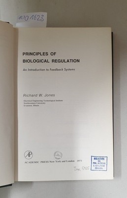 Principles of Biological Regulation: An Introduction to Feedback Systems : Jones