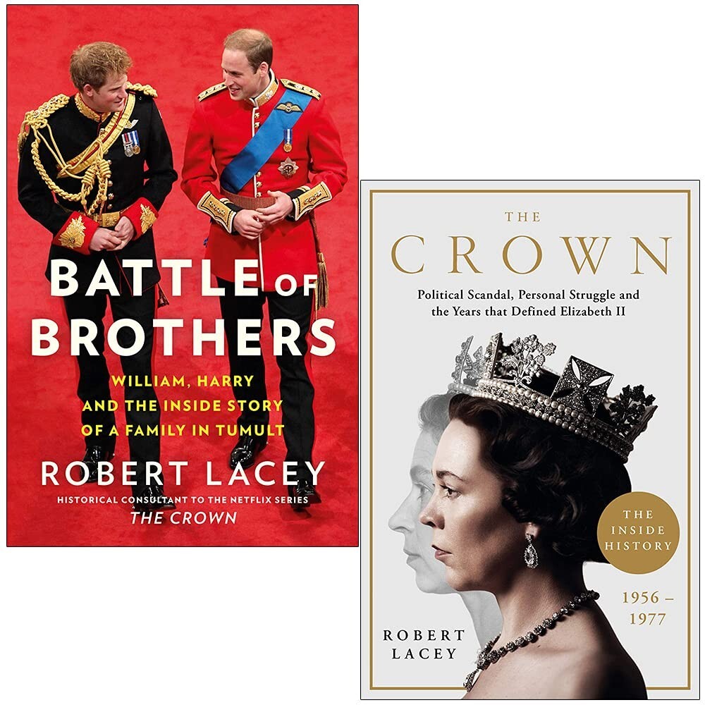 Robert Lacey Collection 2 Books Set (Battle of Brothers, Crown Official History)