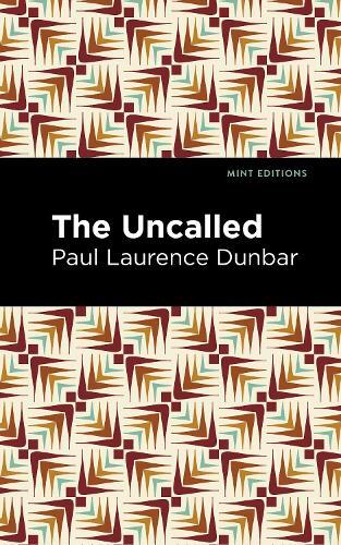 Thumbnail - Paul Laurence Dunbar The Uncalled (taschenbuch) Mint Editions (us