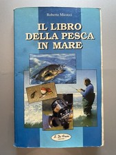 Libro il Libro Della Pesca In Mare/Micocci/S.Di Fraia Editore