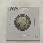 1898 Barber 90% Silver Quarter 25c US Coin