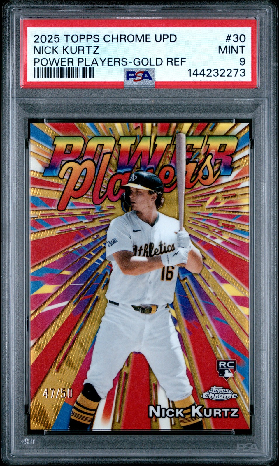 2025 TOPPS CHROME UPDATE POWER PLAYERS GOLD REFRACTOR #30 NICK KURTZ 47/50 PSA 9