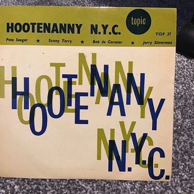 Rare Various Artists Hootenanny NYC  EP 7  Vinyl Record Topic TOP 37 Pete Seeger