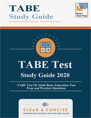 TABE Test Study Guide: TABE Test Of Adult Basic Education Test Prep and Practice