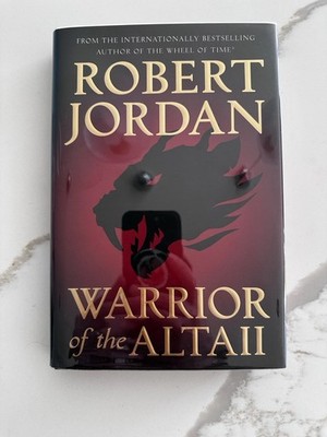 Warrior of The Altaii by Robert Jordan (Hardcover 2019) First Edition 1st Print