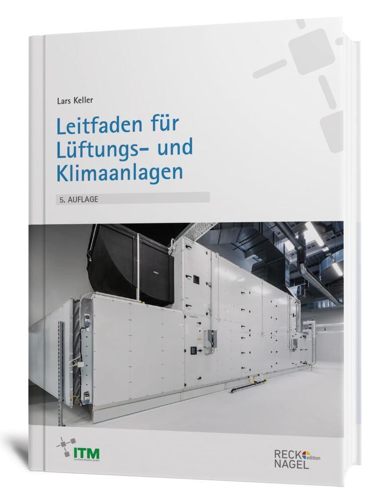 Thumbnail - Lars Keller | Leitfaden Für Lüftungs- Und Klimaanlagen | Taschenbuch |