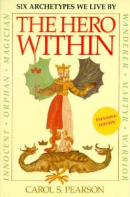 The Hero Within - Paperback By Pearson, Carol S. - ACCEPTABLE