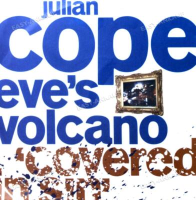 Julian Cope - Eve's Volcano 7in 1987 (VG+/VG+) '
