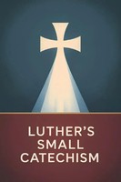 Martin Luther | Luther's Small Catechism | Taschenbuch | Englisch (2025)