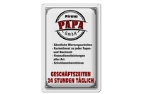 Schild Blech 20X30Cm - Made In Germany - Spruch Firma Papa Gmbh 24 Std TäGlich M