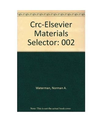Crc-Elsevier Materials Selector, Waterman, Norman A.