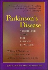 Parkinson's Disease: A Complete Guide for Patients and Families (A Johns Hop...