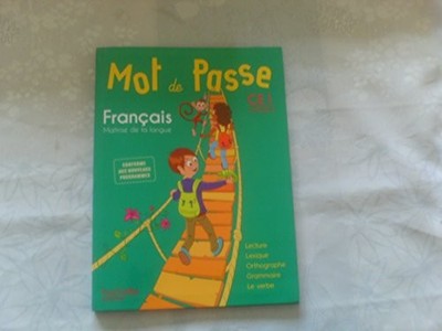 Mot de Passe Francais Ce1 - Livre Eleve - Ed. 2016 by Grosvalet, Catherine Book