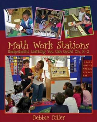 Math Work Stations: Independent Learning You Can Count On, K-2 - GOOD