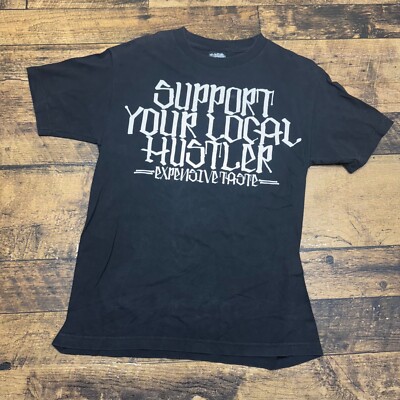 Expensive Taste Graphic T-Shirt Support Your Local Hustler Black Medium