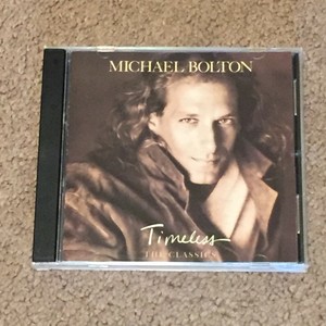 Timeless: The Classics by Michael Bolton (CD, Music, Rock, Pop, 1992