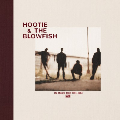 ATLANTIC YEARS 1994-2003  [5 Discs] by Hootie & The Blowfish