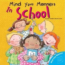 Mind Your Manners: In School (Mind ..., Candell, Ariann