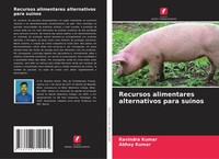 Ravindra Kumar (U. A.) | Recursos Alimentares Alternativos Para SuíNos | Buch
