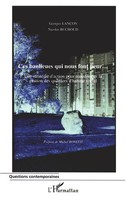 Georges Lancon (U. A.) | Ces Banlieues Qui Nous Font Peur... | Taschenbuch