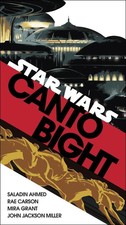 Canto Bight (Star Wars): Journey to Star Wars: The Last Jedi by Saladin Ahmed (E