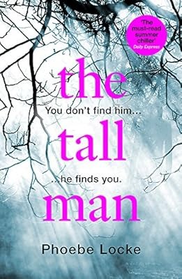The Tall Man: The must-read gripping page-turner you wont be able to put down, L