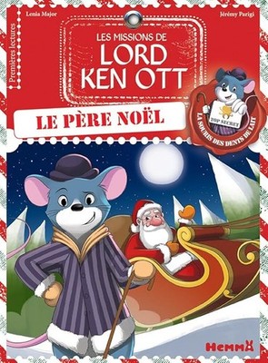 Die Missionen des Lord Ken Ott, Band 3: Der Weihnachtsmann (3) - Major, Lenia