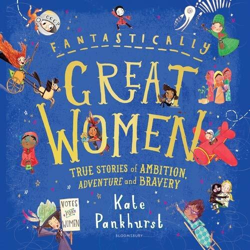 Fantastically Great Women: The Bumper 4-in-1 Collection of Over