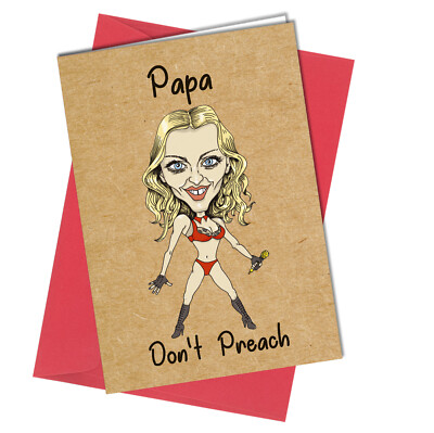 #999 VATERTAGSKARTE oder GEBURTSTAGSKARTE Madonna Papa Predige nicht unhöflich lustig