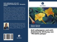 "Anti-Adipogene Und Anti-Diabetische Wirkung Von \"Mirabilis Jalapa\" Seema Sharm"