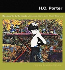 HC Porter Fine Art Book : Backyards and Beyon...