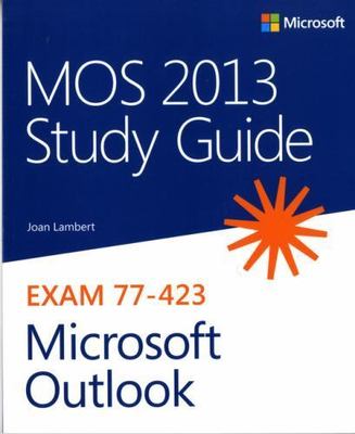 MOS 2013 Study Guide for Microsoft Outlook;- paperback, 0735669228, Lambert, new