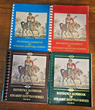 REFERENCE HANDBOOK OF STRAIGHT EGYPTIAN HORSES VOLUMES I-IV RARE