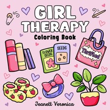 Girl Therapy Coloring Book: Bold and Easy Designs for Adults Teens,...