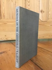 MURDER IN THE CATHEDRAL by T S ELIOT HB 1940 
