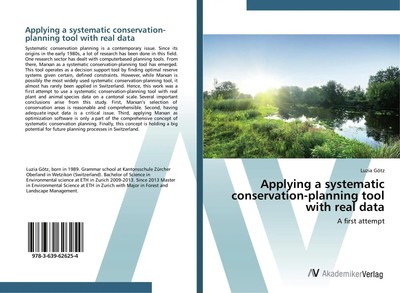Luzia Götz | Applying a systematic conservation-planning tool with real data