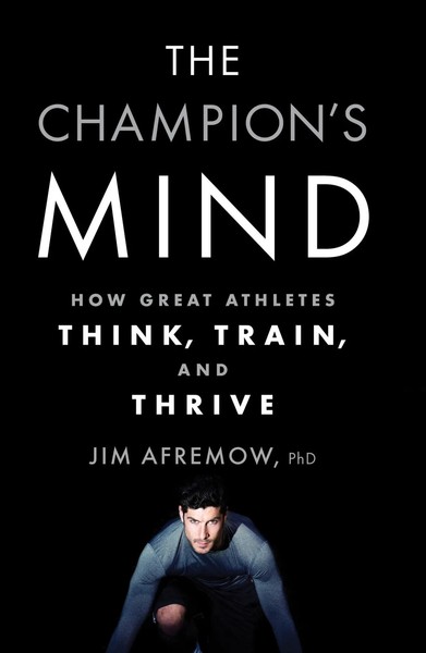 Jim Afremow | The Champion's Mind | Taschenbuch | Englisch (2015)-image