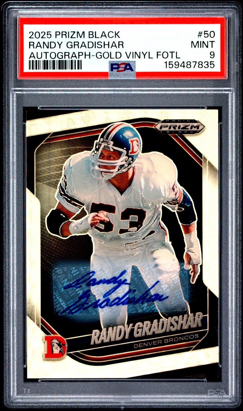 2025 PANINI PRIZM BLACK AUTO-GOLD VINYL FOTL #50 RANDY GRADISHAR 4/5 PSA 9